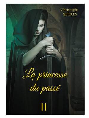 cover image of La princesse du passé
